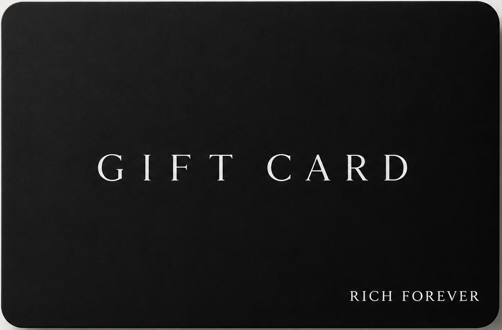 Rich Forever Gift Card